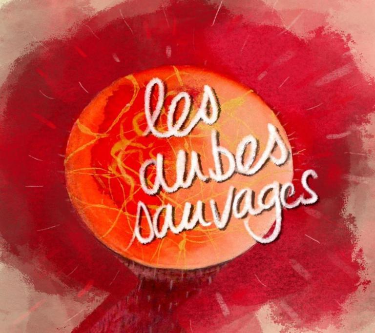 Les Aubes Sauvages 