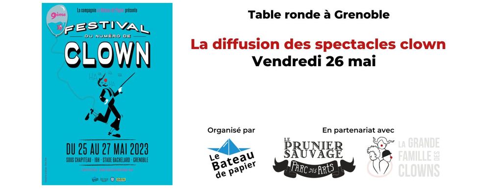 Table ronde La diffusion des spectacles clown