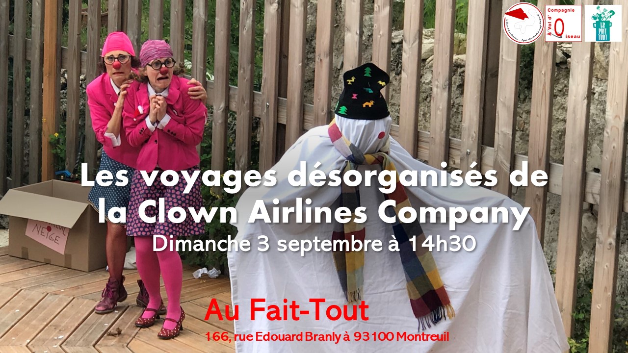 Les Voyages désorganisés de la Clown Airlines Company