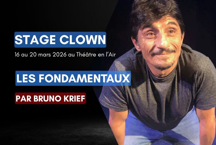 les fondamentaux du clown bruno krief