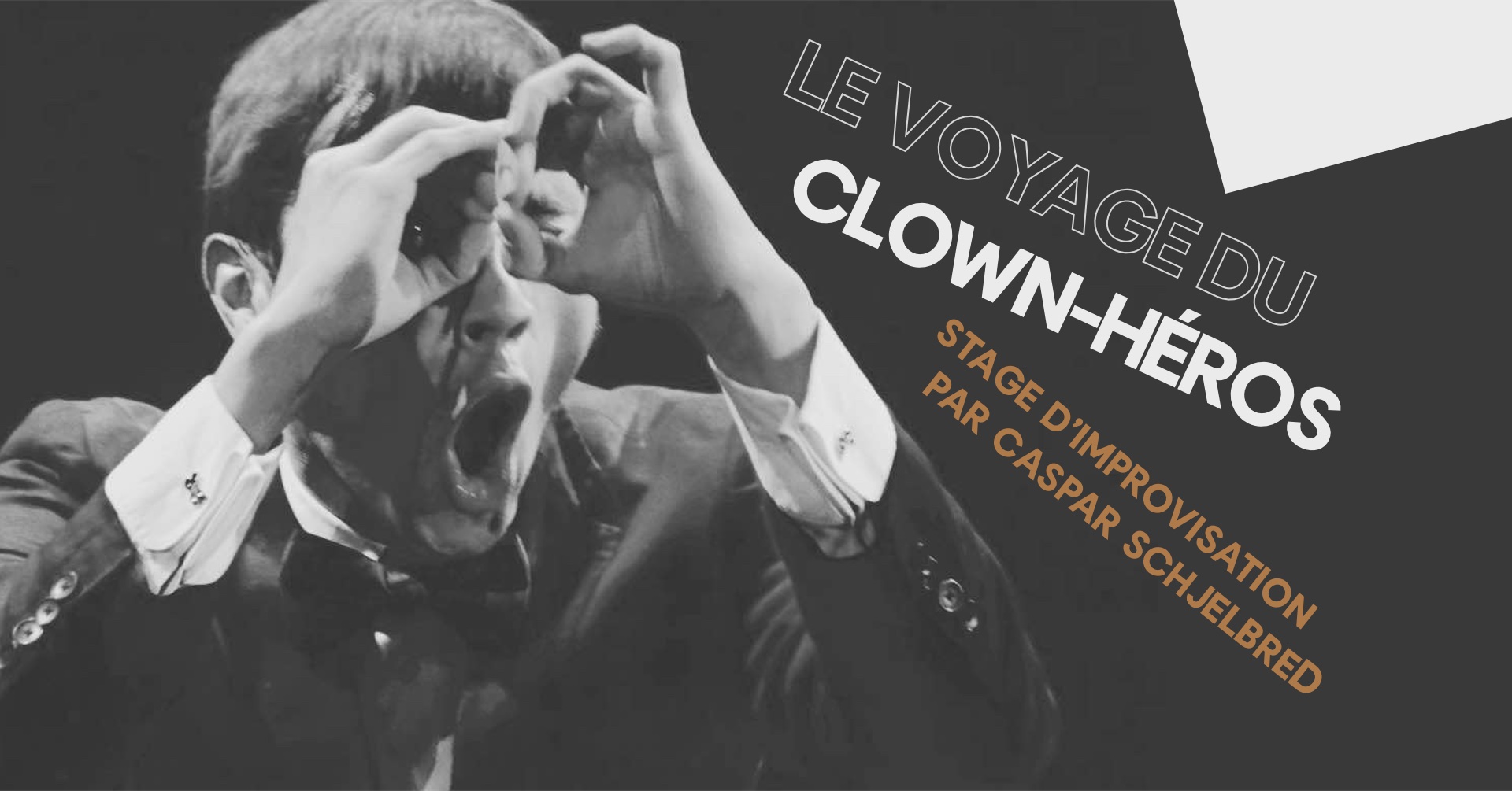 Le voyage du clown-héros